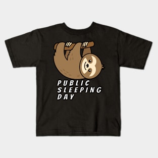 Public Sleeping Day, Special Occasion Kids T-Shirt